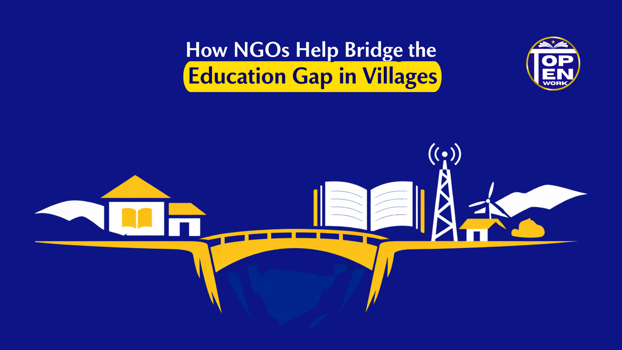 How NGOs Help Bridge the Education Gap in Villages